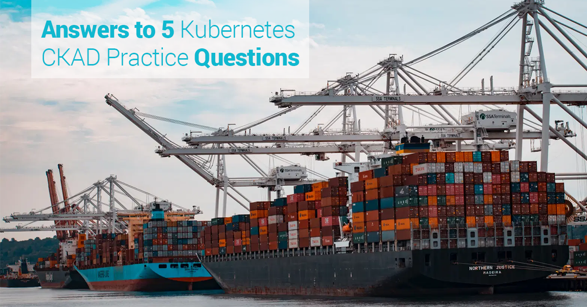 Read more about the article Quickly Solve Five Kubernetes CKAD Exam Questions Now (2024)