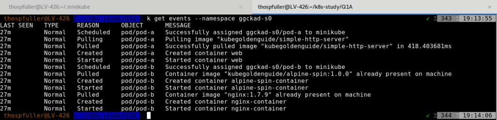 Kubernetes command line event output for the namespace ggckad-s0 showing that pod-a (a web container), and pod-b (an nginx container) have both been created and started.