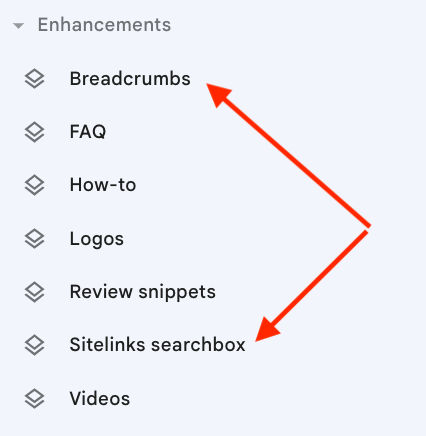 Google Search Console: Enhancements including pointers to Sitelinks Breadcrumb Schema Markup and Sitelinks searchbox Enhancements.
