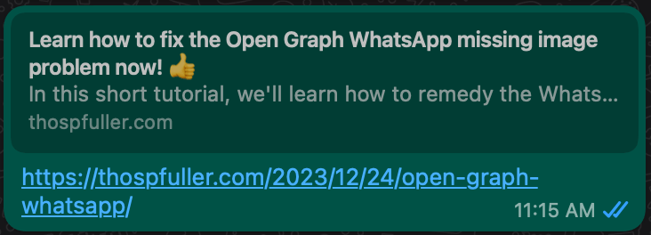 WhatsApp has unfurled the link to the WordPress post and ignored the Open Graph image meta tag.