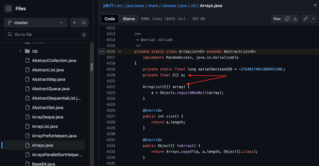The Arrays$ArrayList static inner class Java 11 source code with pointers to the backing array -- note that instances of the Arrays$ArrayList are immutable and attempts to invoke any of the mutator methods will result in an UnsupportedOperationException being thrown.