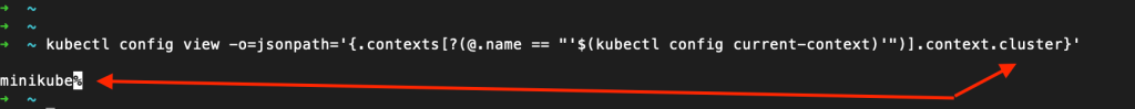 Two pointers: 1.) The context.cluster in the "kubectl config view" command, which has a filter applied for the "context.cluster" and 2.) The output when this command is executed, which is set to "minikube", this is the cluster name.