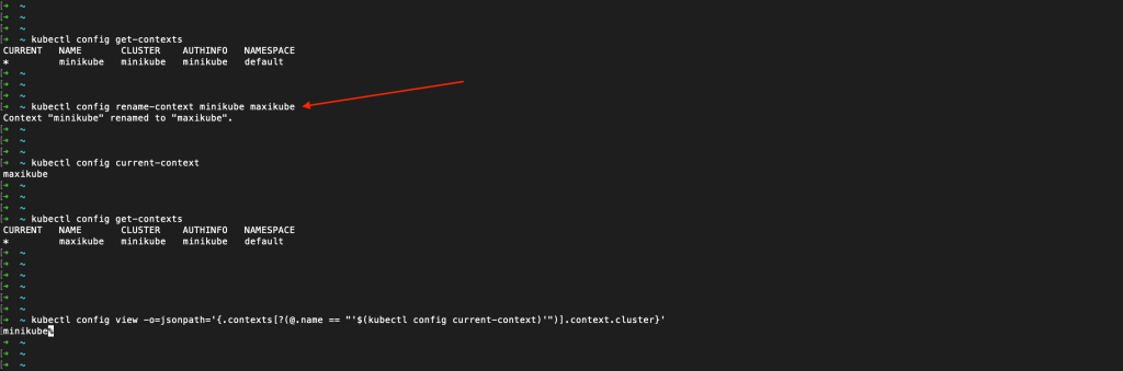 Pointer to the command "kubectl config rename-context minikube maxikube" executed successfully and the output includes "Context 'minikube' renamed to 'maxikube'.".