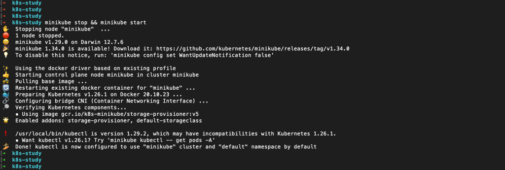 Terminal shell where the user has run "minikube stop && minikube start" with output indicating that the restart has been performed successfully.